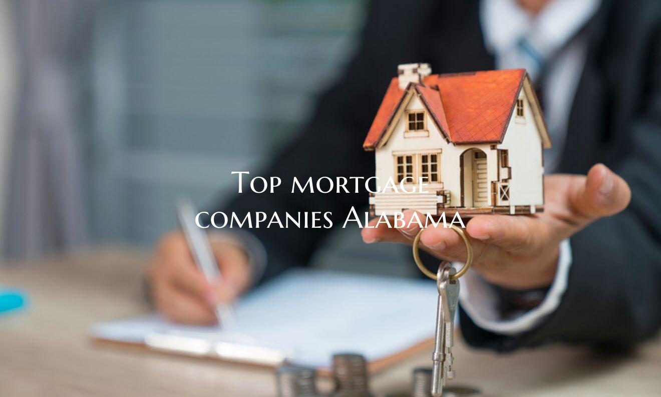 Top mortgage companies Alaba...